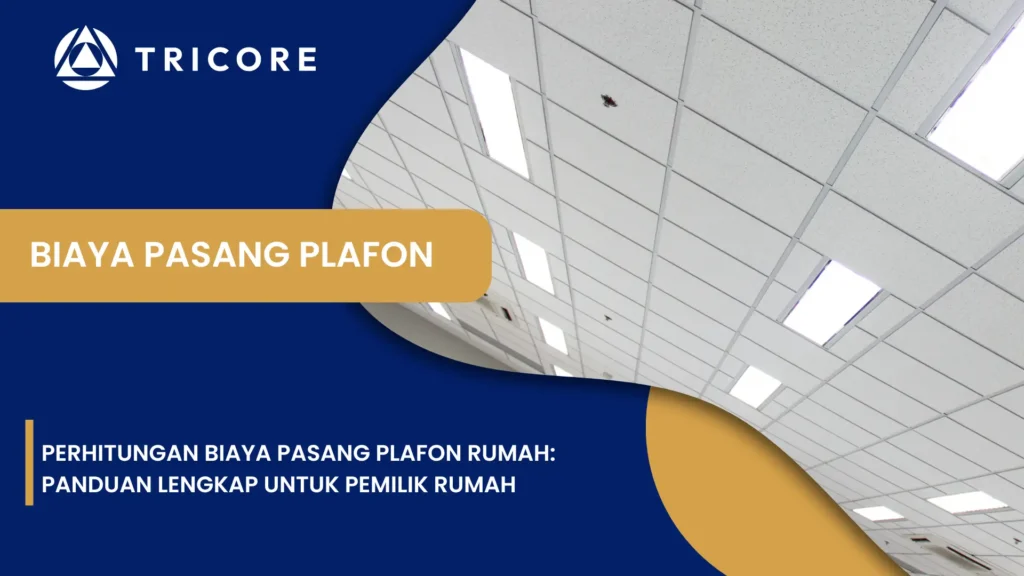 Biaya Pasang Plafon