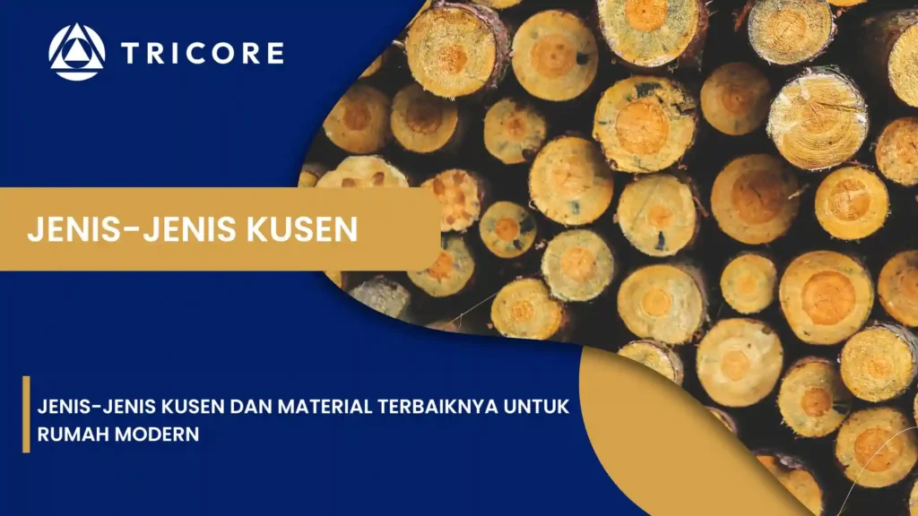 Jenis-Jenis Kusen