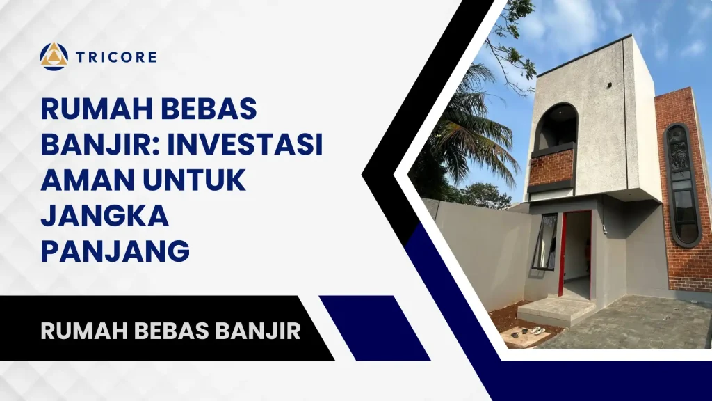 Rumah Bebas Banjir