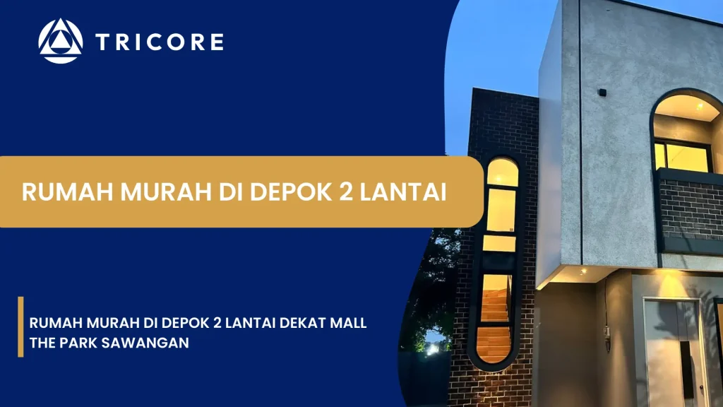 Rumah Murah di Depok 2 Lantai