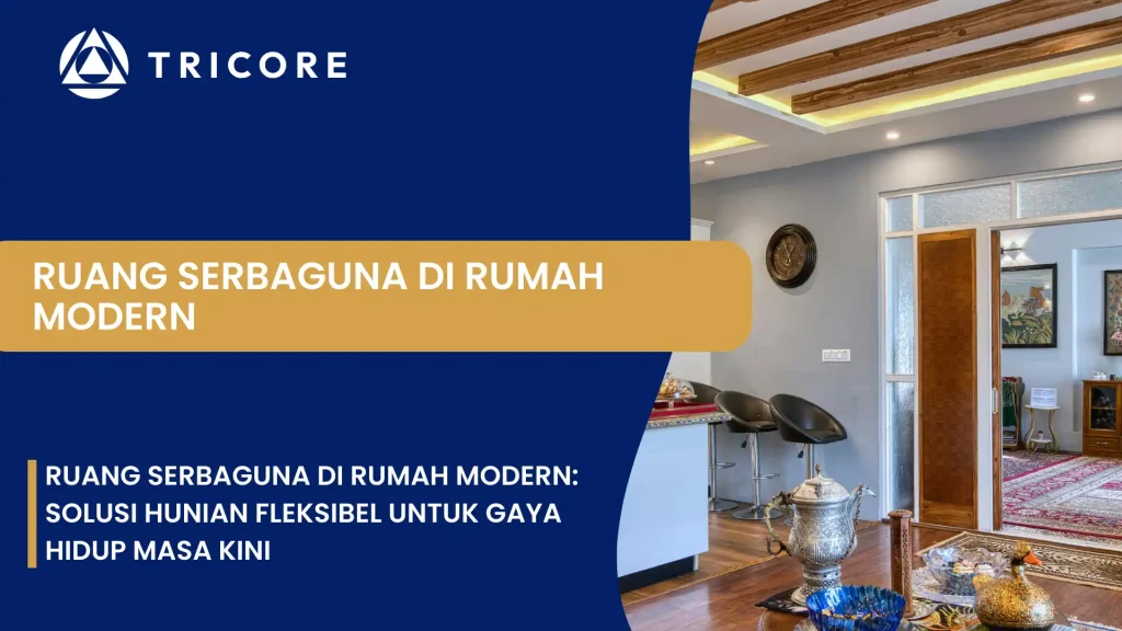 Ruang Serbaguna di Rumah Modern