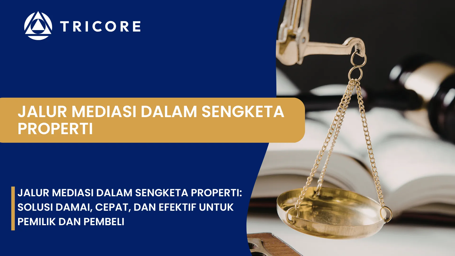 Jalur Mediasi dalam Sengketa Properti