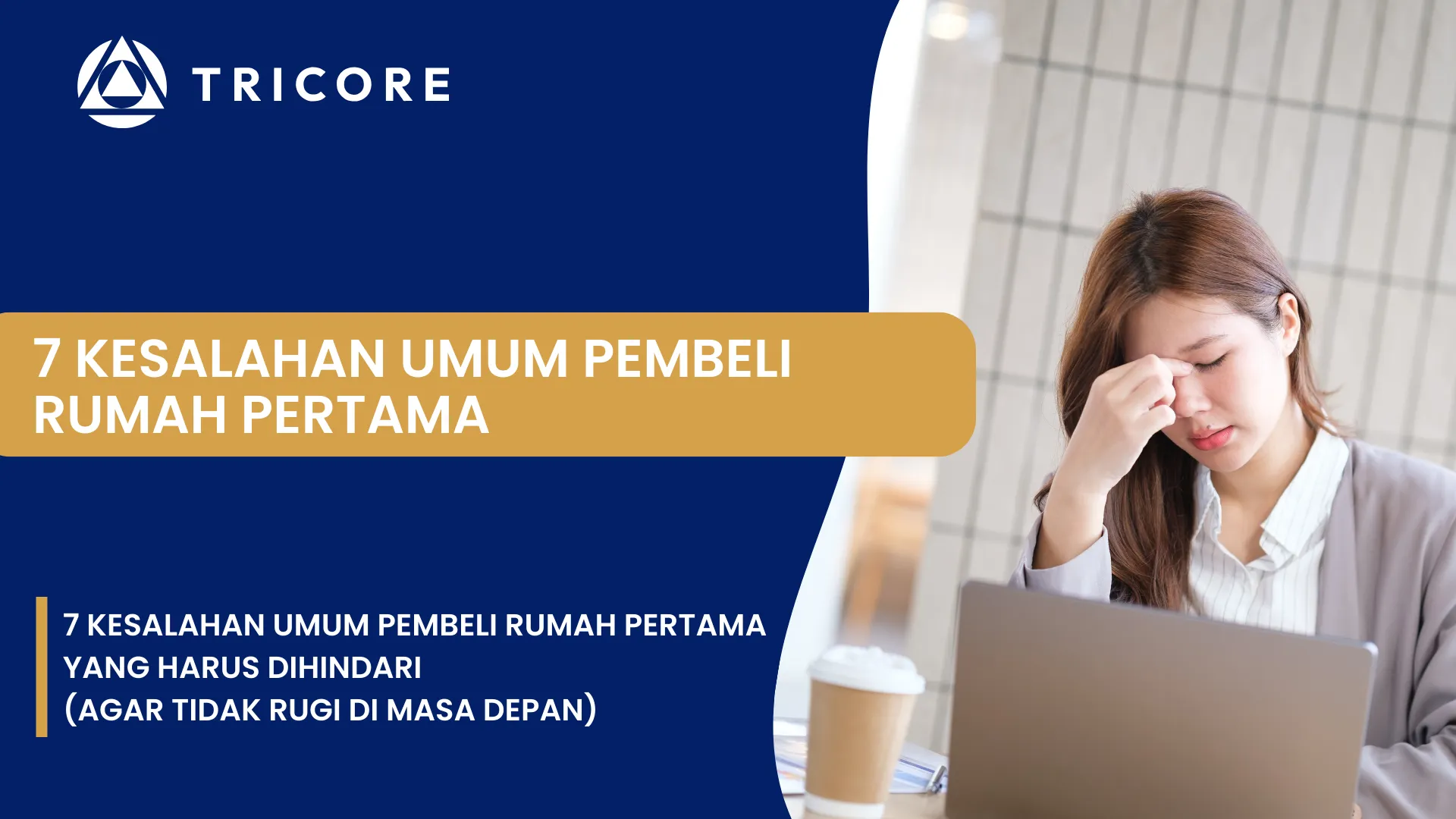 Kesalahan Umum Pembeli Rumah pertama