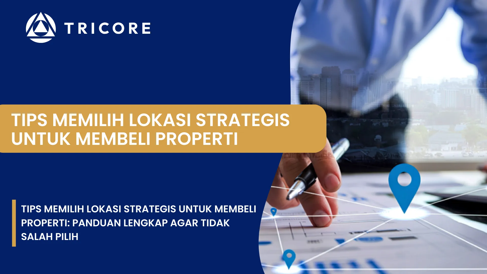 Tips Memilih Lokasi Strategis