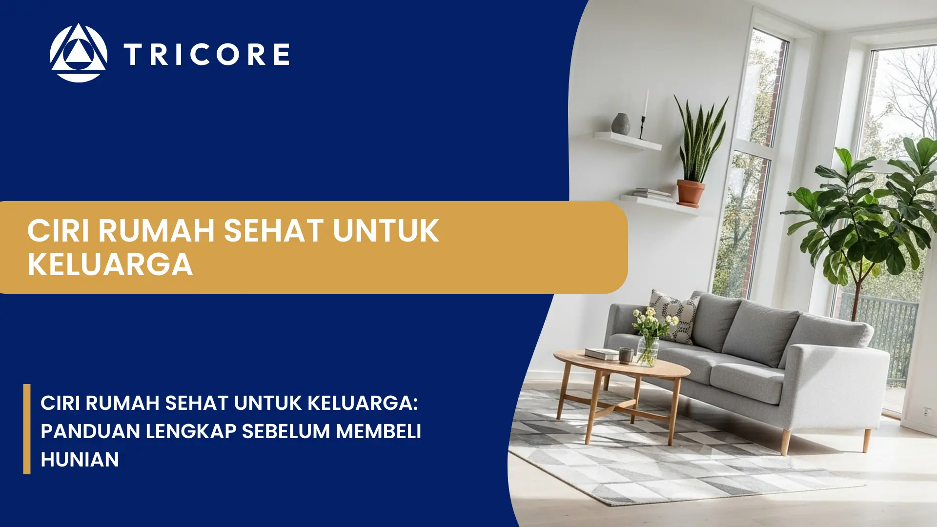 Ciri Rumah Sehat untuk Keluarga