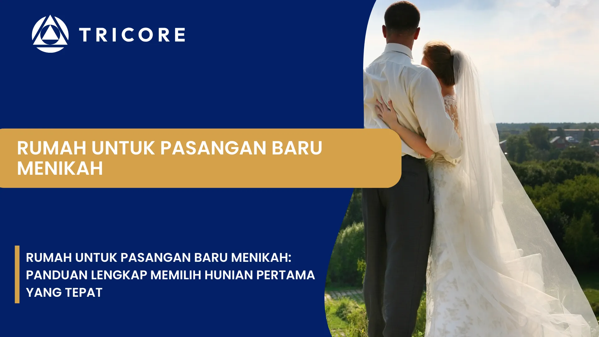 Rumah untuk Pasangan Baru Menikah