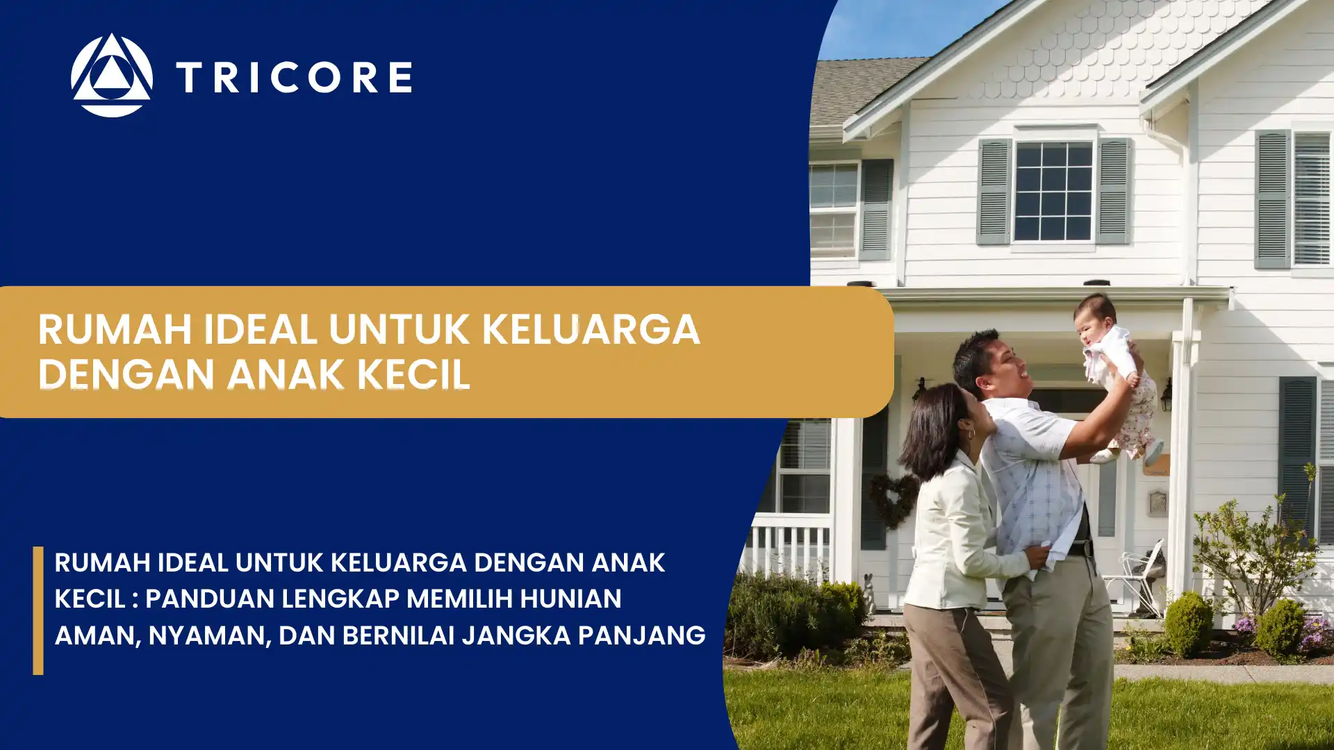 Rumah Ideal untuk Keluarga