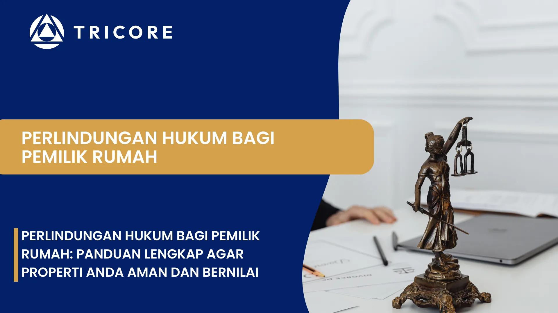 Perlindungan Hukum bagi Pemilik Rumah