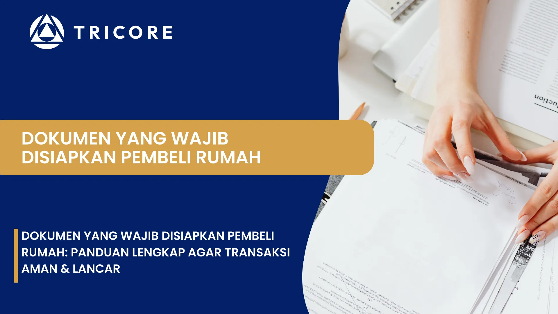 Dokumen yang Wajib Disiapkan Pembeli Rumah