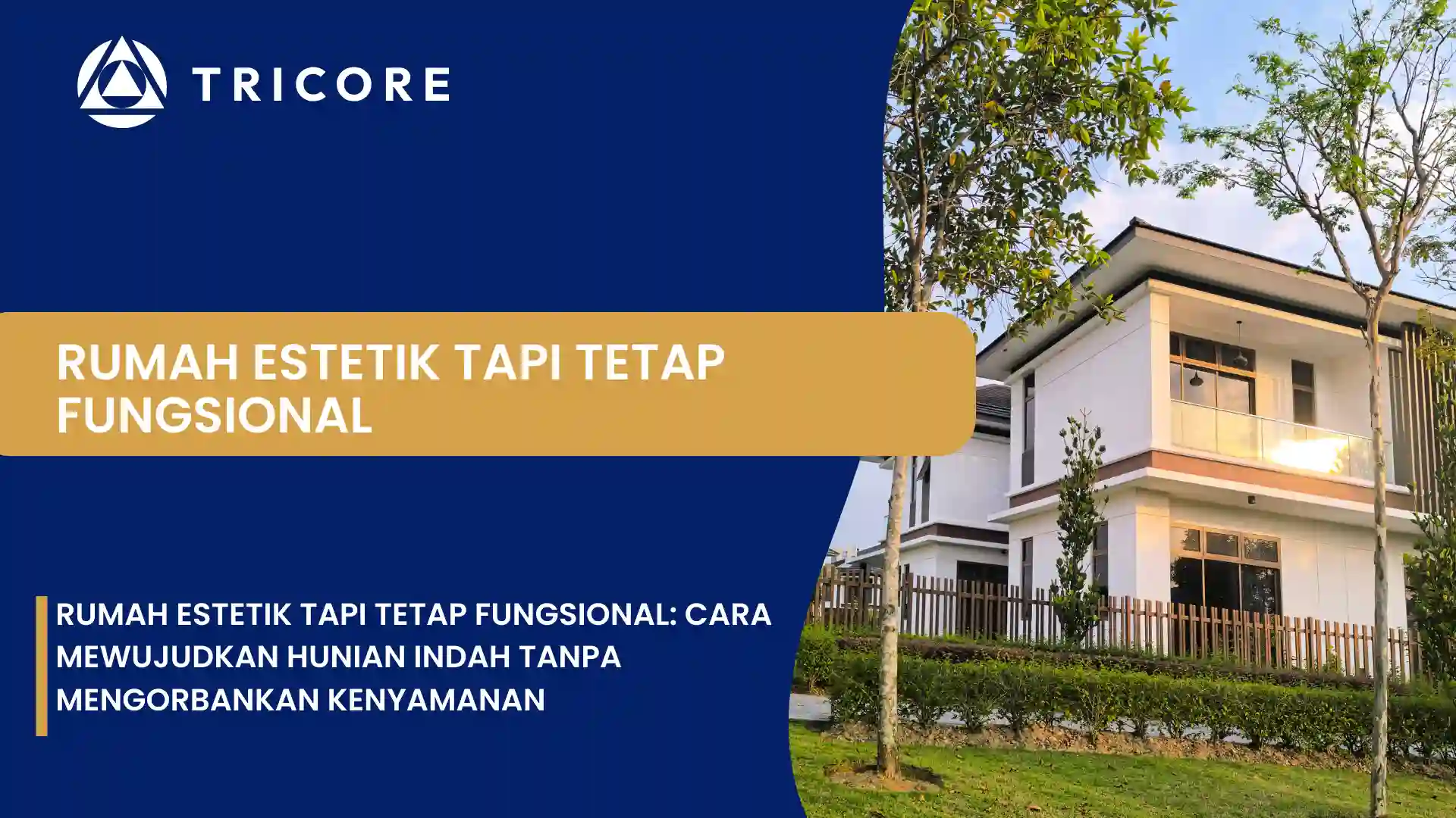 Rumah Estetik Tapi Tetap Fungsional
