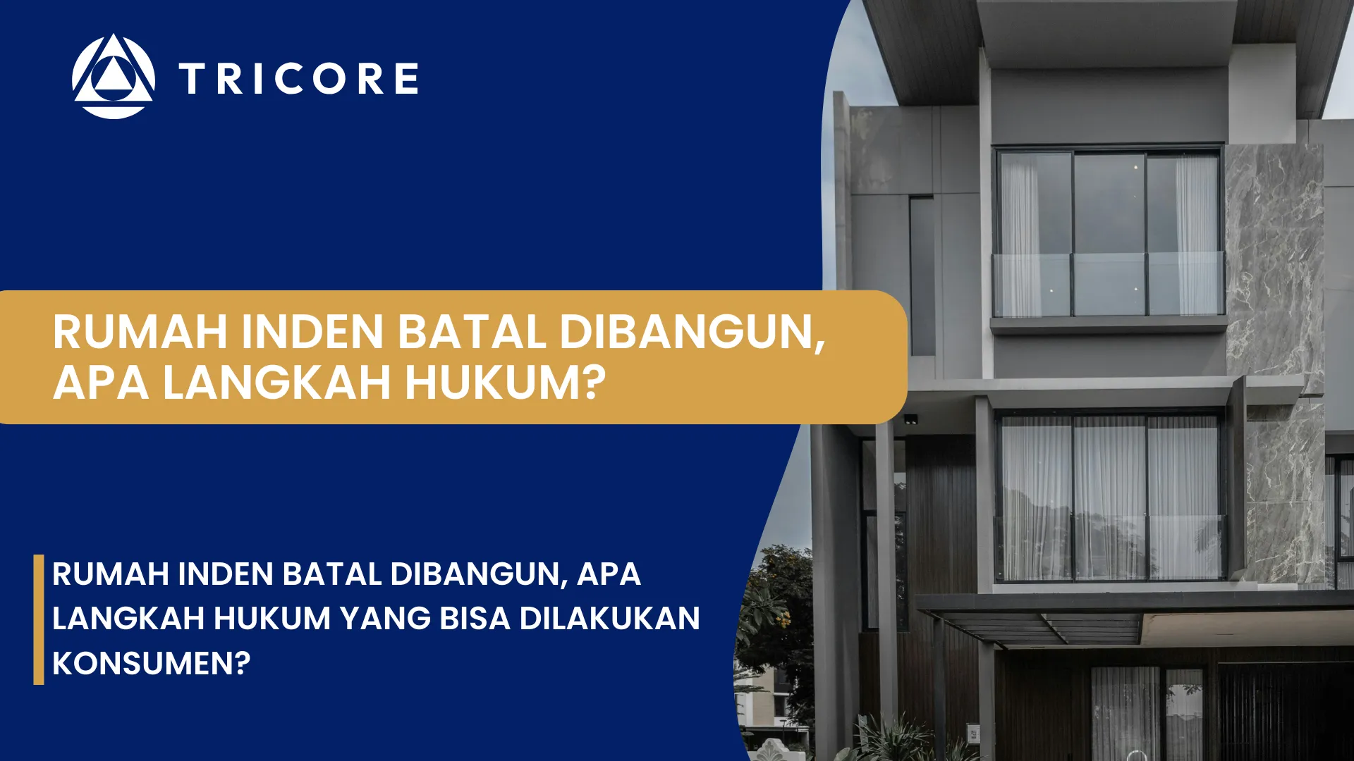 Rumah Inden Batal Dibangun
