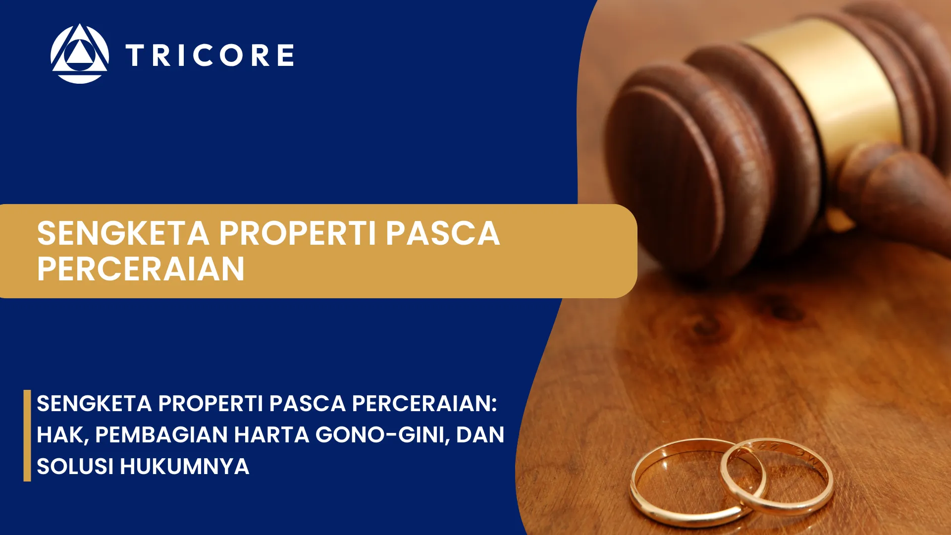 Sengketa Properti Pasca Perceraian