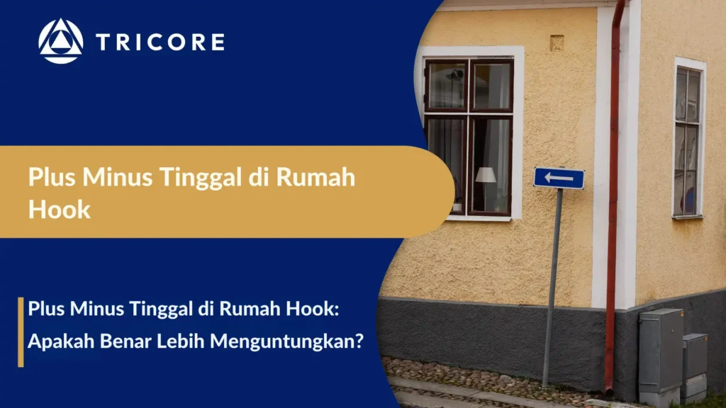 Plus Minus Tinggal di Rumah Hook
