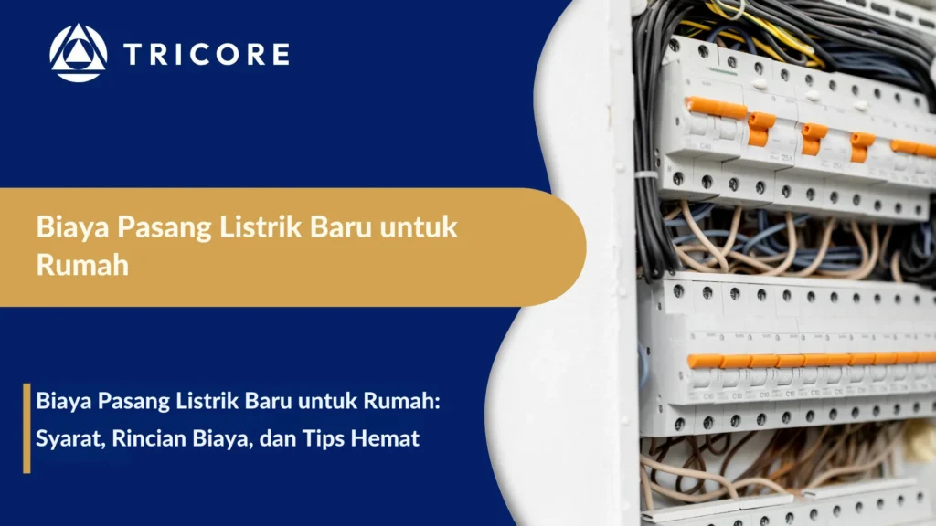 Biaya Pasang Listrik Baru