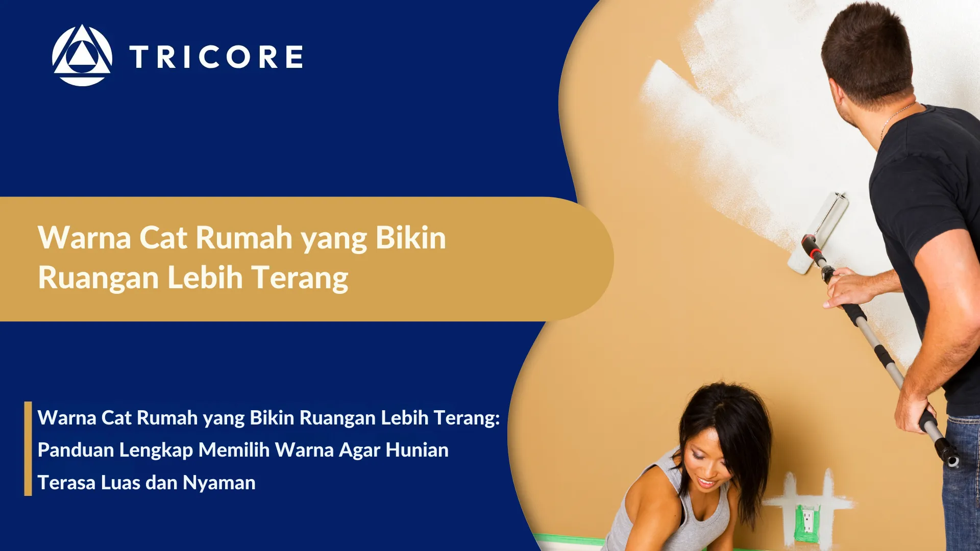 Warna Cat Rumah yang Bikin Ruangan Lebih Terang
