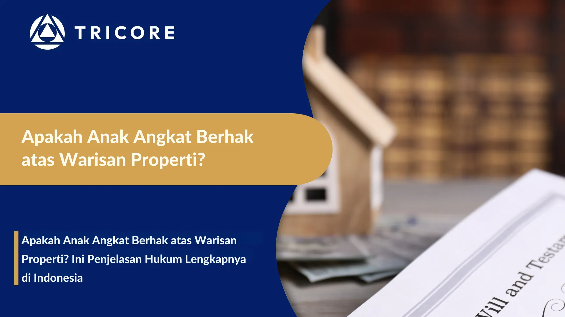 Apakah Anak Angkat Berhak atas Warisan Properti