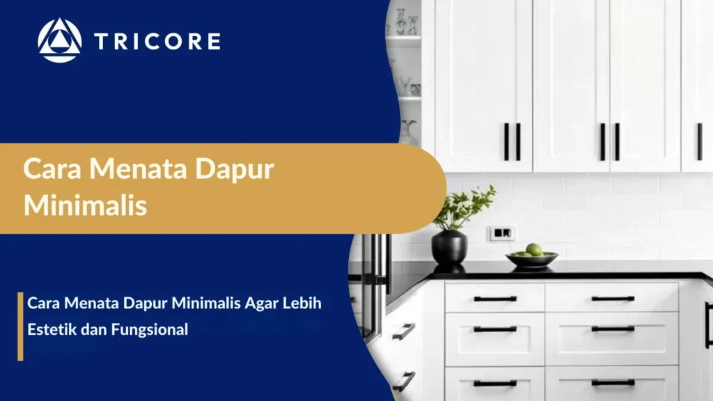 Cara Menata Dapur Minimalis